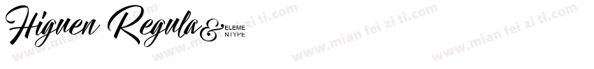 Higuen Regula字体转换
